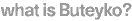 what is buteyko?